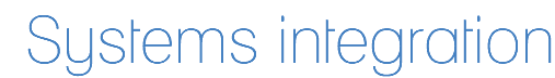 Systems integration